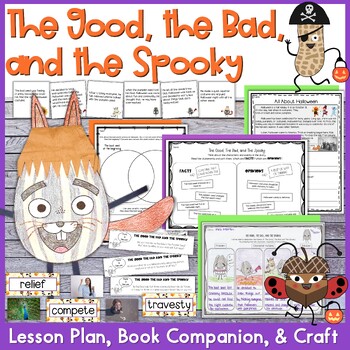 Preview of The Good The Bad and The Spooky Lesson, Book Companion, and Craft