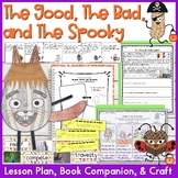 The Good The Bad and The Spooky Lesson, Book Companion, and Craft