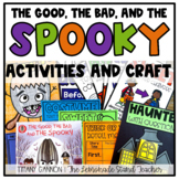 The Good, the Bad, and the Spooky Activities and Halloween Craft