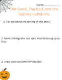 The Good, the Bad, the Spooky comprehension questions