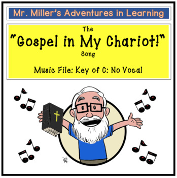 Preview of The "Gospel in My Chariot!" Song: Music File: Key of C: No Vocal Line VBS