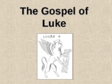 The New Testament: Gospel of Luke Lesson