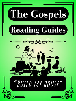 Preview of The Gospels Reading Guides (Broken Down Into Important Stories)