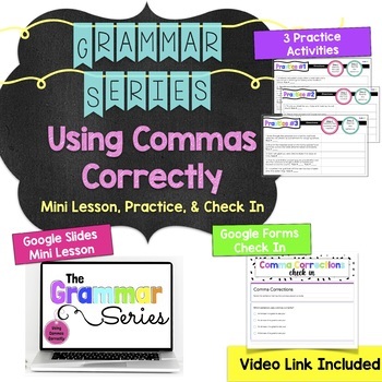 The Grammar Series: Using Commas Correctly - Digital Middle School ELA ...