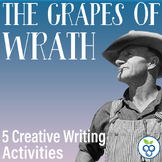 The Grapes of Wrath: 5 Post-Novel Creative Writing Activities