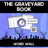 The Graveyard Book - Word Wall (60 Vocabulary Words)