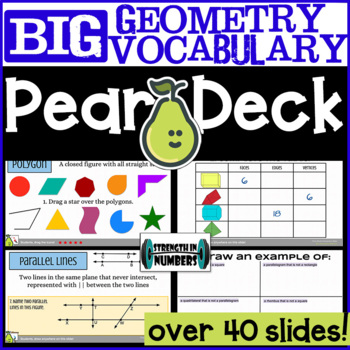 Preview of The Great Big Geometry Vocabulary Pear Deck for Google Slides