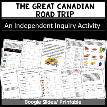 Preview of The Great Canadian Road Trip: An Independent Inquiry Activity