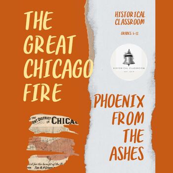 Preview of The Great Chicago Fire: Phoenix from the Ashes / Grades 6-12
