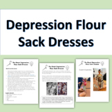 The Great Depression: Flour Sack Dress Project