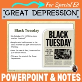 The Great Depression PowerPoint and notes for Special Education