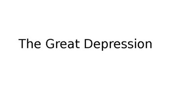 Preview of The Great Depression Powerpoint Presentation
