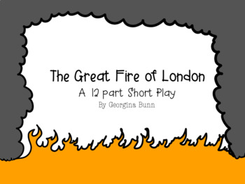 Preview of The Great Fire of London- A Mini Play/ Readers Theater