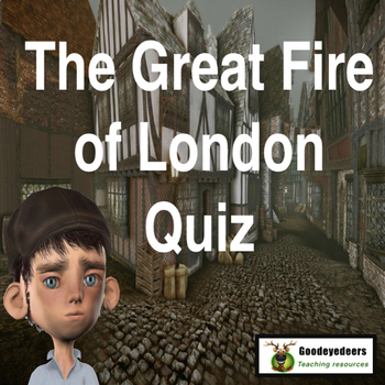 Preview of The Great Fire of London Quiz