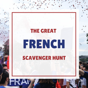 Preview of The Great French Scavenger Hunt