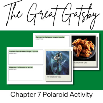 Preview of The Great Gatsby CH.7 DIGITAL Polaroid Activity (Quote Analysis)