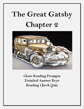 Preview of The Great Gatsby Chapter 2:  Close Reading Organizer & Reading Check Quiz