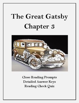 Preview of The Great Gatsby Chapter 3: Close Reading Organizer & Reading Check Quiz