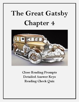 Preview of The Great Gatsby Chapter 4: Close Reading Organizer & Reading Check Quiz