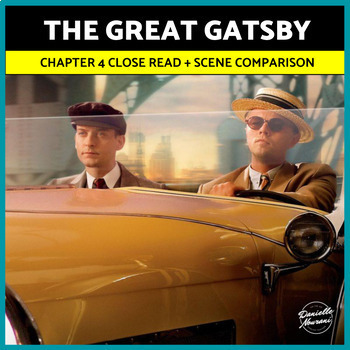 Preview of The Great Gatsby Chapter 4 Reading Questions, Scene Film Comparison