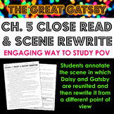 The Great Gatsby Chapter 5 Close Read and Point of View Sc