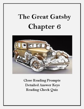 Preview of The Great Gatsby Chapter 6: Close Reading Organizer & Reading Check Quiz