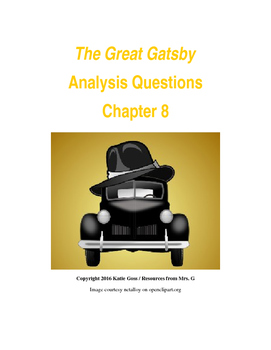 Preview of The Great Gatsby Chapter 8 Close Reading / Analysis Text-dependent Questions