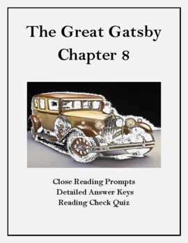 Preview of The Great Gatsby Chapter 8: Close Reading Organizer & Reading Check Quiz