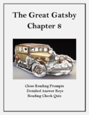 The Great Gatsby Chapter 8: Close Reading Organizer & Read