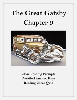 Preview of The Great Gatsby Chapter 9: Close Reading Organizer & Reading Check Quiz