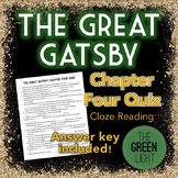 The Great Gatsby Chapter Four Quiz - Cloze Reading Activity