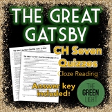 The Great Gatsby Chapter Seven Quizzes - Cloze Reading Worksheet