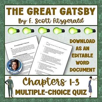 Preview of The Great Gatsby Chapters 1-3 Editable Multiple Choice Quiz, MCQ, Assessment