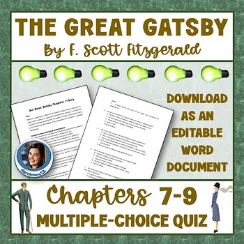 Preview of The Great Gatsby Chapters 7-9 Editable Multiple Choice Quiz, MCQ Assessment