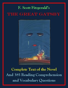 Preview of The Great Gatsby - Complete Text, Reading Comprehension, & Vocabulary Questions