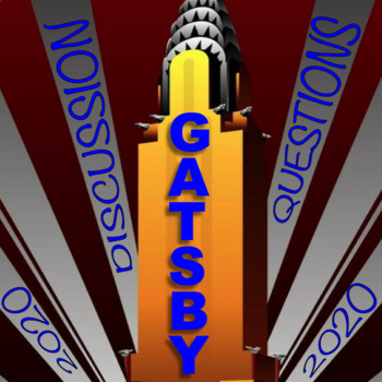 Preview of The Great Gatsby DISCUSSION QUESTIONS | All 9 Chapters | DETAILED + RIGOROUS!!!