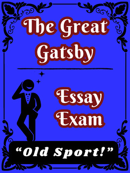 attention getter for great gatsby essay