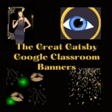 The Great Gatsby Google Classroom Banners