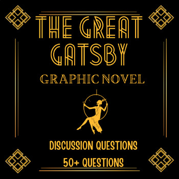 Preview of The Great Gatsby Graphic Novel Discussion Questions