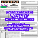 The Great Gatsby: Novel Study: Ch. 7 Notes and Activities