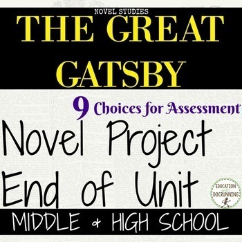 Preview of The Great Gatsby Project Choice of 9 plus EDITABLE rubric Distance Learning