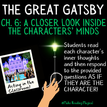 Preview of The Great Gatsby: Reading chapter 6 through the character's perspective