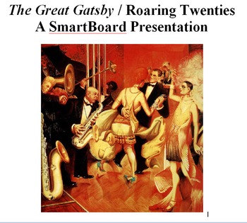 Preview of The Great Gatsby / Roaring Twenties SmartBoard Presentation