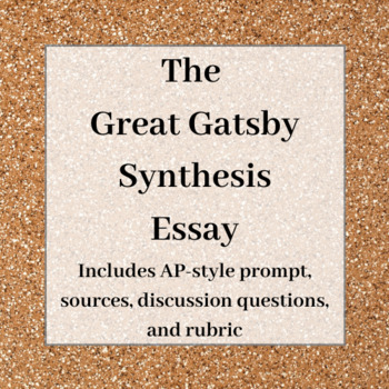 Preview of The Great Gatsby Synthesis Essay (Distance Learning)