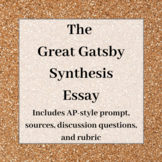 The Great Gatsby Synthesis Essay (Distance Learning)