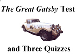 The Great Gatsby Test and Three Quizzes
