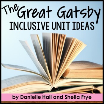 Preview of The Great Gatsby Unit - Inclusive Fiction and Nonfiction Text Pairings