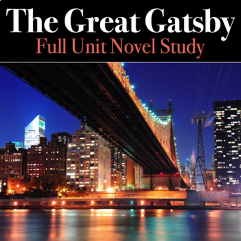 Preview of The Great Gatsby Unit Plan | Novel Study Bundle — 6 Full Weeks of Lessons