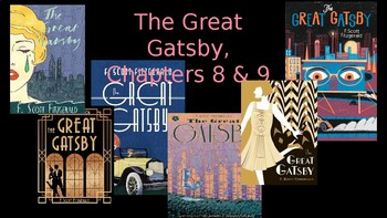 Preview of The Great Gatsby, chapters 8 & 9 - class discussion and lecture