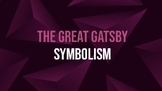 The Great Gatsby - characterization and symbolism in chapt